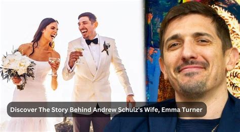 Discover The Story Behind Andrew Schulz's Wife, Emma Turner