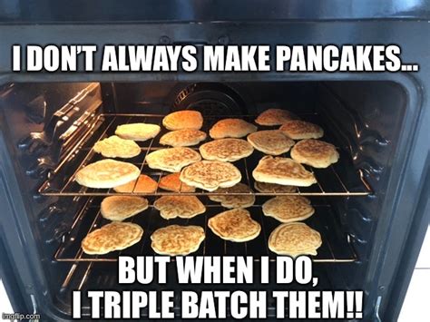 Pancakes - Imgflip