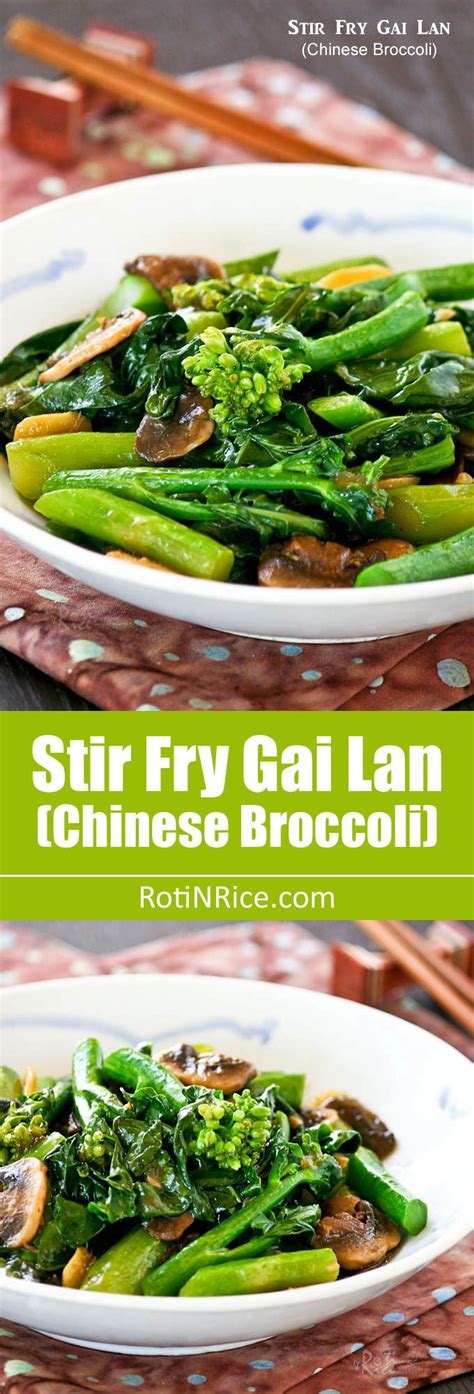 Stir Fry Gai Lan (Chinese Broccoli) - Roti n Rice