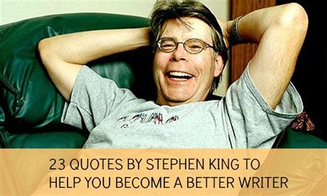 23 Quotes By Stephen King To Help You Become A Better Writer | Stephen ...