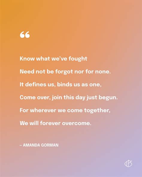 34 Best Amanda Gorman Quotes on Light, Hope, & Change