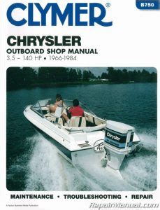 1966-1984 Chrysler 3.5-140 hp Clymer Outboard Engine Boat Service Manual