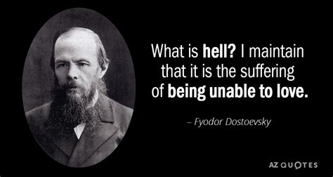 TOP 25 QUOTES BY FYODOR DOSTOEVSKY (of 684) | A-Z Quotes