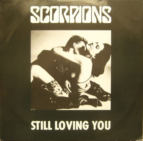 Scorpions - Still Loving You (1984, Vinyl) | Discogs