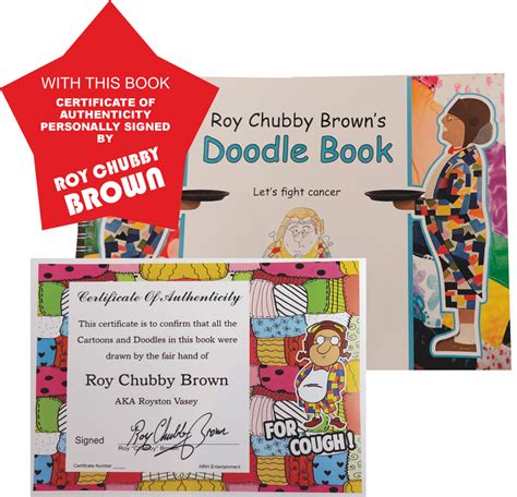 Roy Chubby Brown Doodle Book “Lets Fight Cancer” Including a personally signed certificate of ...