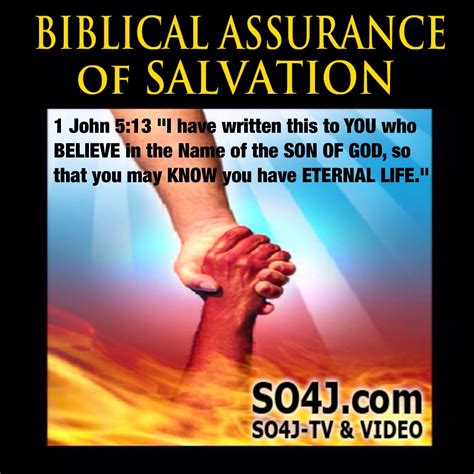 BIBLICAL ASSURANCE OF SALVATION - BELIEVER'S ASSURANCE | Assurance of ...