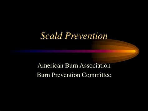 PPT - Scald Prevention PowerPoint Presentation, free download - ID:1244212