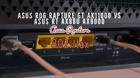 Asus ROG Rapture GT ax11000 vs ASUS RT ax88U AX6000 Comparison