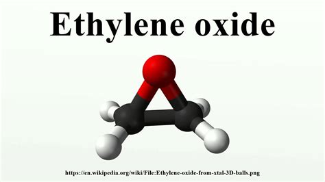 Ethylene oxide - YouTube