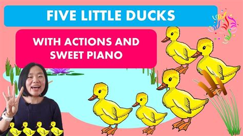 Five little ducks with action and sweet piano - YouTube