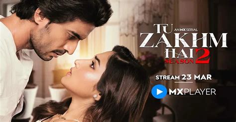 Tu Zakhm Hai Season 2 (MX Player) Cast & Crew, Story & More