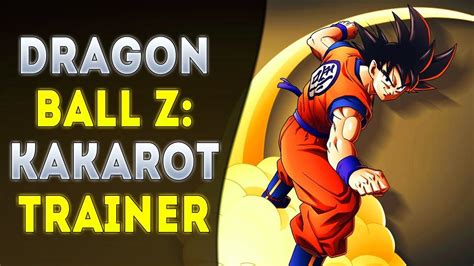 Dragon Ball Z Kakarot Trainer (Cheats) // How To Download Trainer For ...