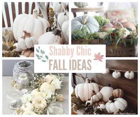 Shabby Chic Fall Decorating Ideas - Hip Hoo-Rae