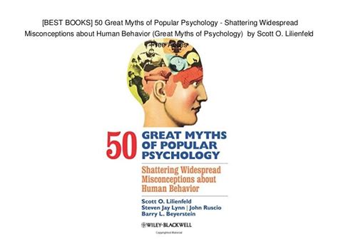 [BEST BOOKS] 50 Great Myths of Popular Psychology - Shattering Wides…