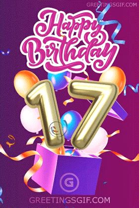 Happy 17th Birthday Gif - 1312 | GreetingsGif.com for Animated Gifs