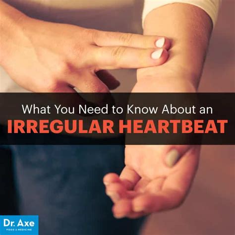 Irregular Heartbeat Signs, Symptoms, Causes & Treatment - Dr. Axe