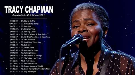 Tracy Chapman Greatest Hits Full Album - Best Songs Of Tracy Chapman - Tracy Chapman Playlist ...