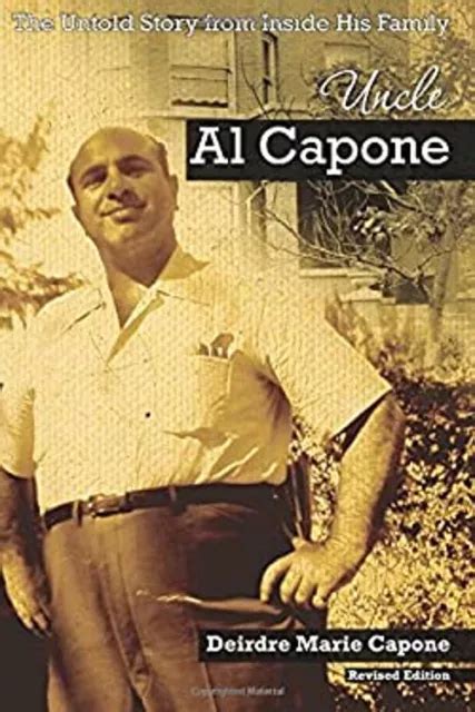 UNCLE AL CAPONE : The Untold Story from Inside His Family Deirdre $6.48 - PicClick