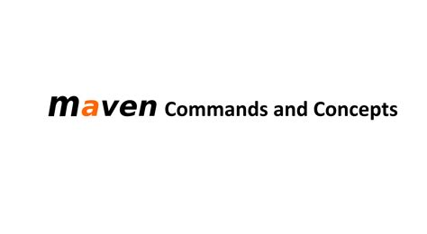 Maven Commands and Concepts - Cheat Sheet - Digital Varys