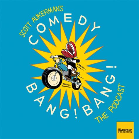 Comedy Bang Bang: The Podcast by Earwolf on Apple Podcasts