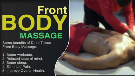 Front Body Massage | Deep Tissue Front Body Massage Techniques | Front Body Massage Tutorial ...