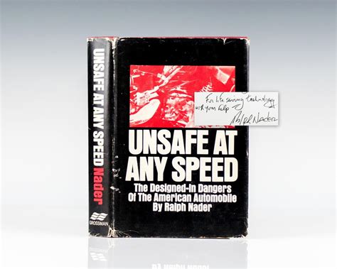 Unsafe At Any Speed Ralph Nader First Edition Signed