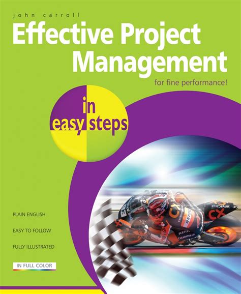 Effective Project Management in easy steps, 2nd edition - In Easy Steps