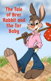 The Tale of Brer Rabbit and the Tar Baby - George Gibson - English-e-reader
