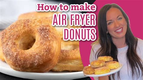 How to make the Best Air Fryer Donuts – The Easiest Air Fryer Donuts ...