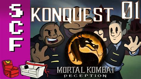 Mortal Kombat: Deception (Konquest Mode) - Part 1! Super Couch Fighters: Arcade Mode! - YouTube