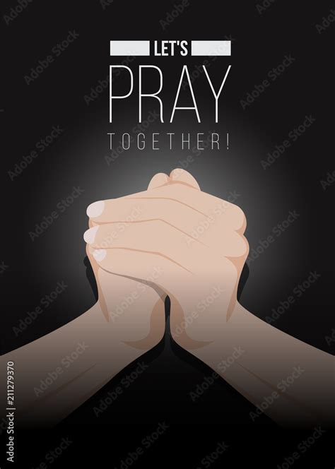 Let's pray together text and Praying Hands on dark background vector ...