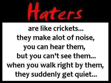 Haters Pictures, Photos, and Images for Facebook, Tumblr, Pinterest ...