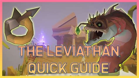 OSRS QUICK GUIDE - THE LEVIATHAN NEW BOSS! - YouTube