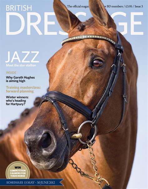 British Dressage Issue 3 - 2012 by British Dressage - Issuu