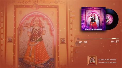 New Majisa Aarti Jasol 🙏 Jai Ho Rani Bhatiyani 🎵 Audio Jasol Majisa ke Bhajan - YouTube