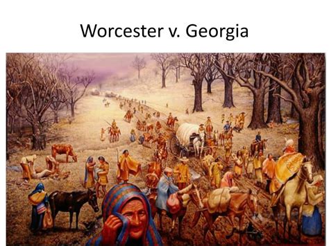 PPT - Worcester v. Georgia PowerPoint Presentation, free download - ID:2442175