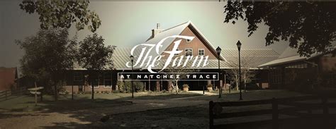 Home - The Farm at Natchez TraceThe Farm at Natchez Trace