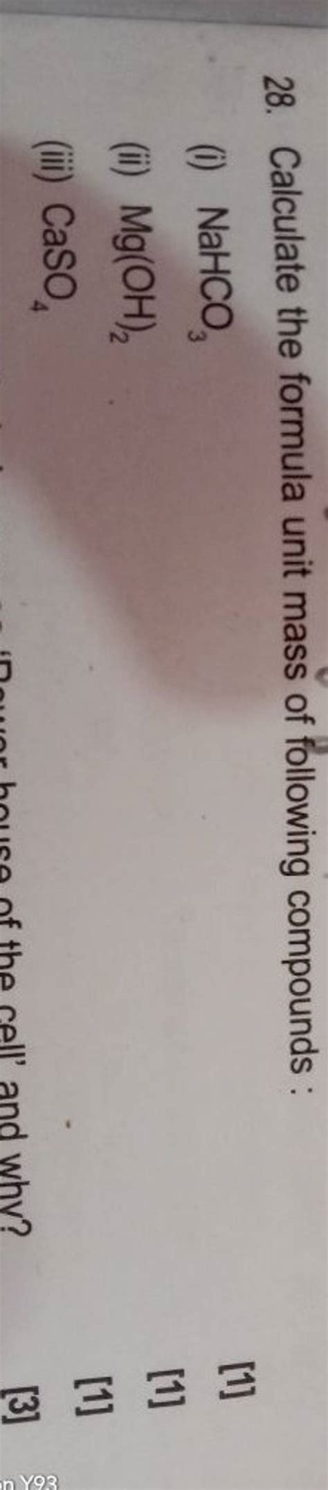 28. Calculate the formula unit mass of following compounds: | Filo