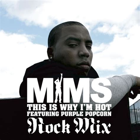 This Is Why I'm Hot (Rock Mix), Mims - Qobuz