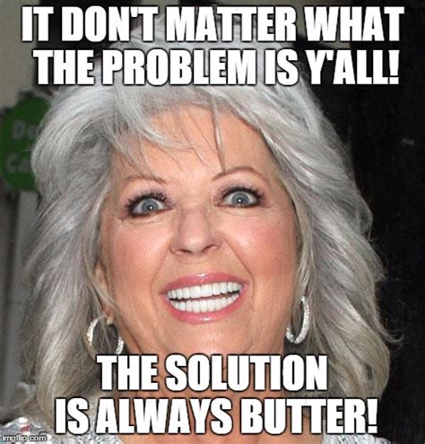 Paula Deen - Imgflip