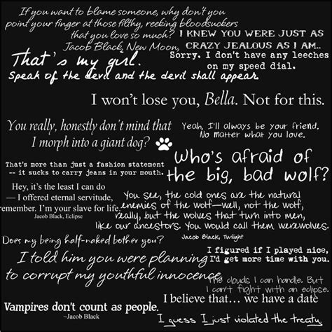 Jacob Black Quotes by Tonya-TJPhotography on DeviantArt