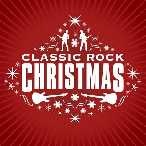 Various Artists - Classic Rock Christmas Lyrics and Tracklist | Genius