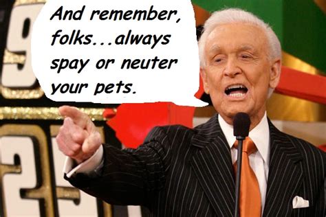 Bob Barker Quotes. QuotesGram