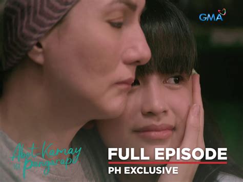 Abot Kamay Na Pangarap: Full Episode 7 (September 13, 2022) | GMA ...