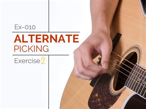 Ex-010 Alternate Picking Exercise - Guitar Lesson World