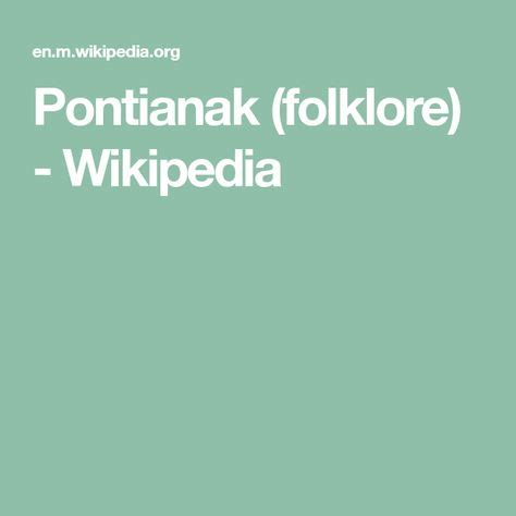 Pontianak (folklore) - Wikipedia | Folklore, Pontianak, Mythology
