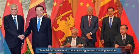 Opportunity Sri Lanka | » China Sri Lanka economic cooperation agreement and opportunities