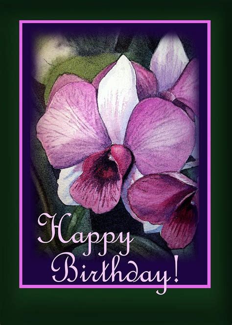 Happy Painting - Happy Birthday Purple Orchid by Irina Sztukowski Bday ...