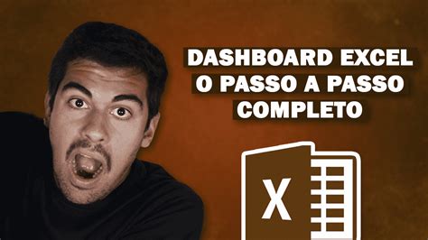 Excel Dashboard: Como Criar Dashboards Passo a Passo?
