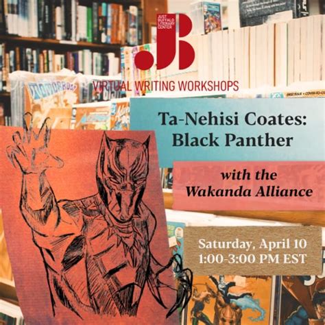 Ta-Nehisi Coates: Black Panther (04.10.2021) - Just Buffalo Literary Center | Buffalo, NY